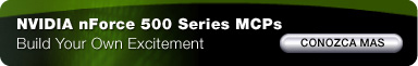 NVIDIA nForce 500 Series MCPs: Learn More