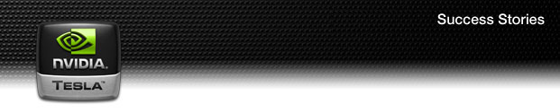 NVIDIA Tesla: Testimonials and Case Studies